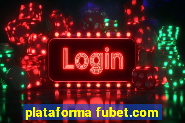 plataforma fubet.com